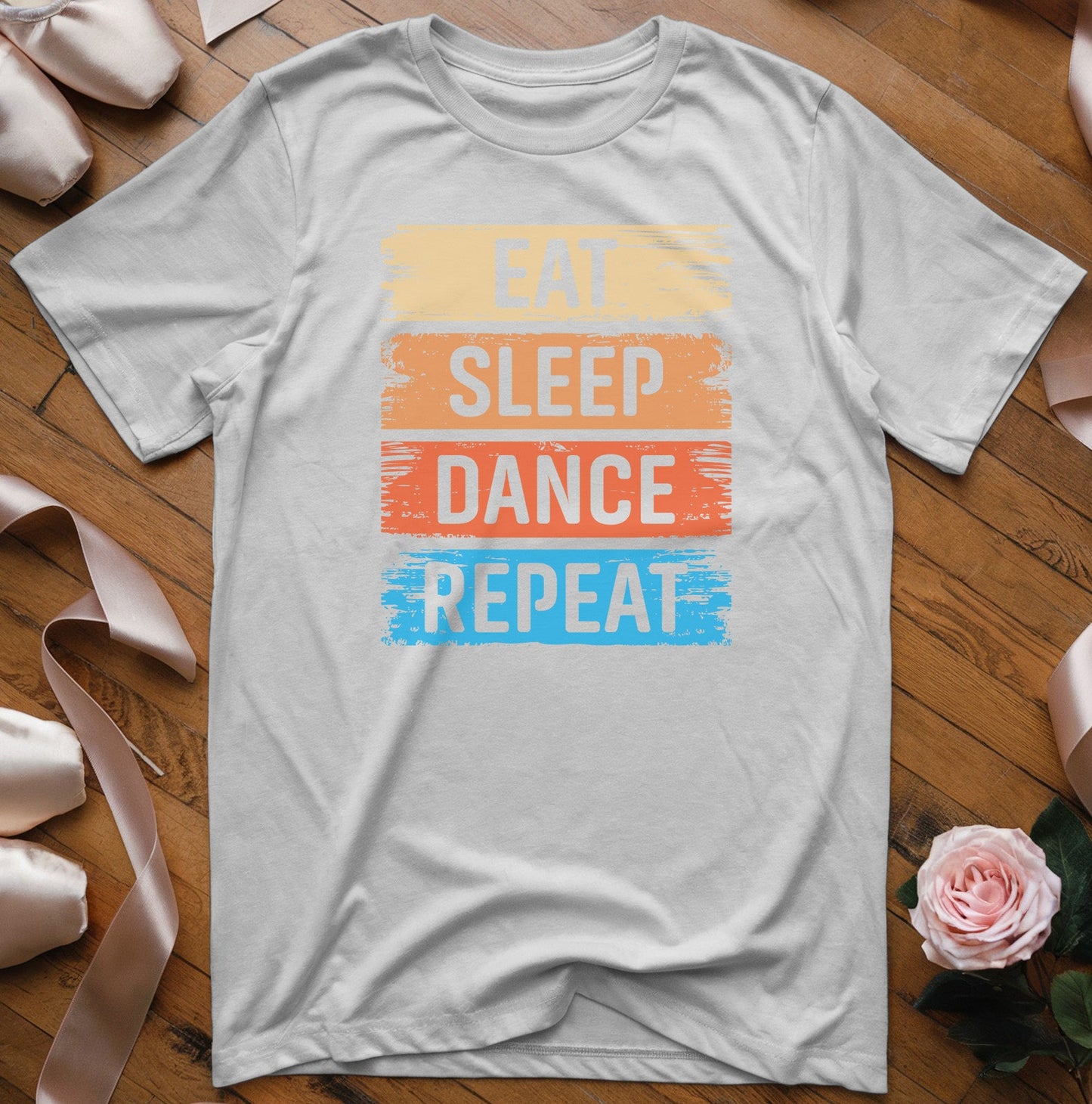 Eat Sleep Dance Repeat T-Shirt - Dance Mom Essentials