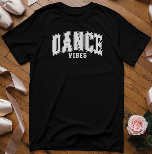 Dance Vibes Varsity T-Shirt - Dance Mom Essentials