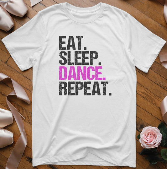 Eat. Sleep. Dance. Repeat. - Grunge T-Shirt - Dance Mom Essentials