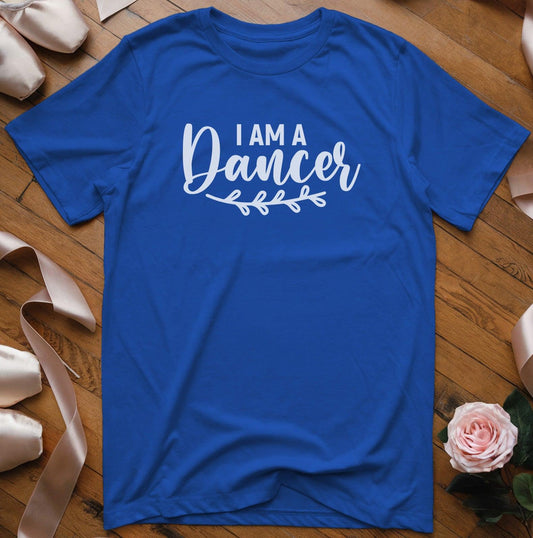 I Am a Dancer T-Shirt - Dance Mom Essentials