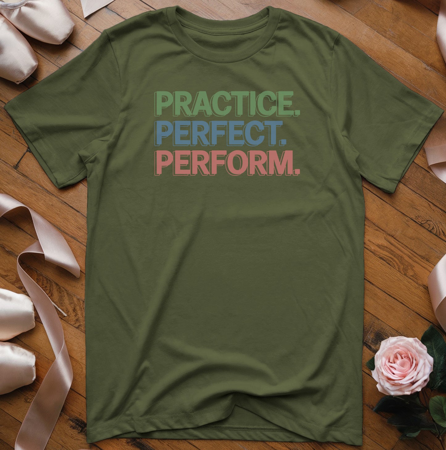 Practice Perform T-Shirt